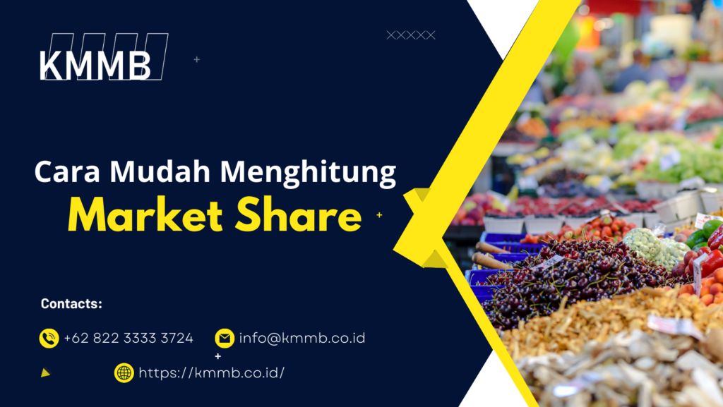 Market Share - Cara Mudah Menghitung Market Share