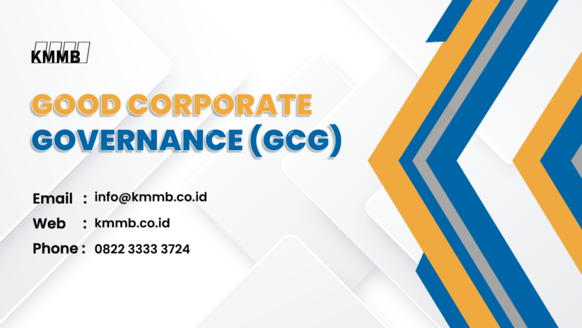Good Corporate Governance (GCG)