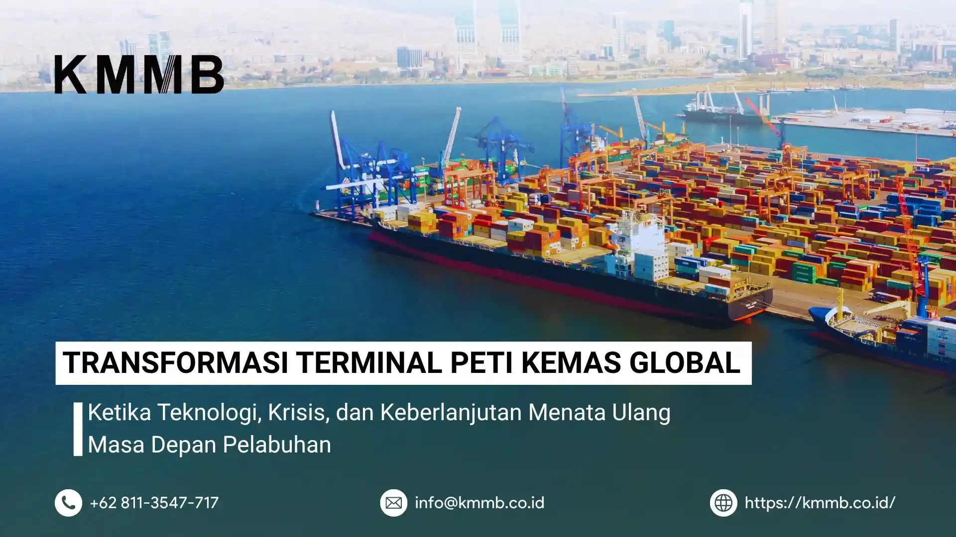 Transformasi terminal peti kemas
