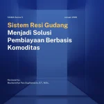 Sistem Resi Gudang Menjadi Solusi Pembiayaan Berbasis Komoditas