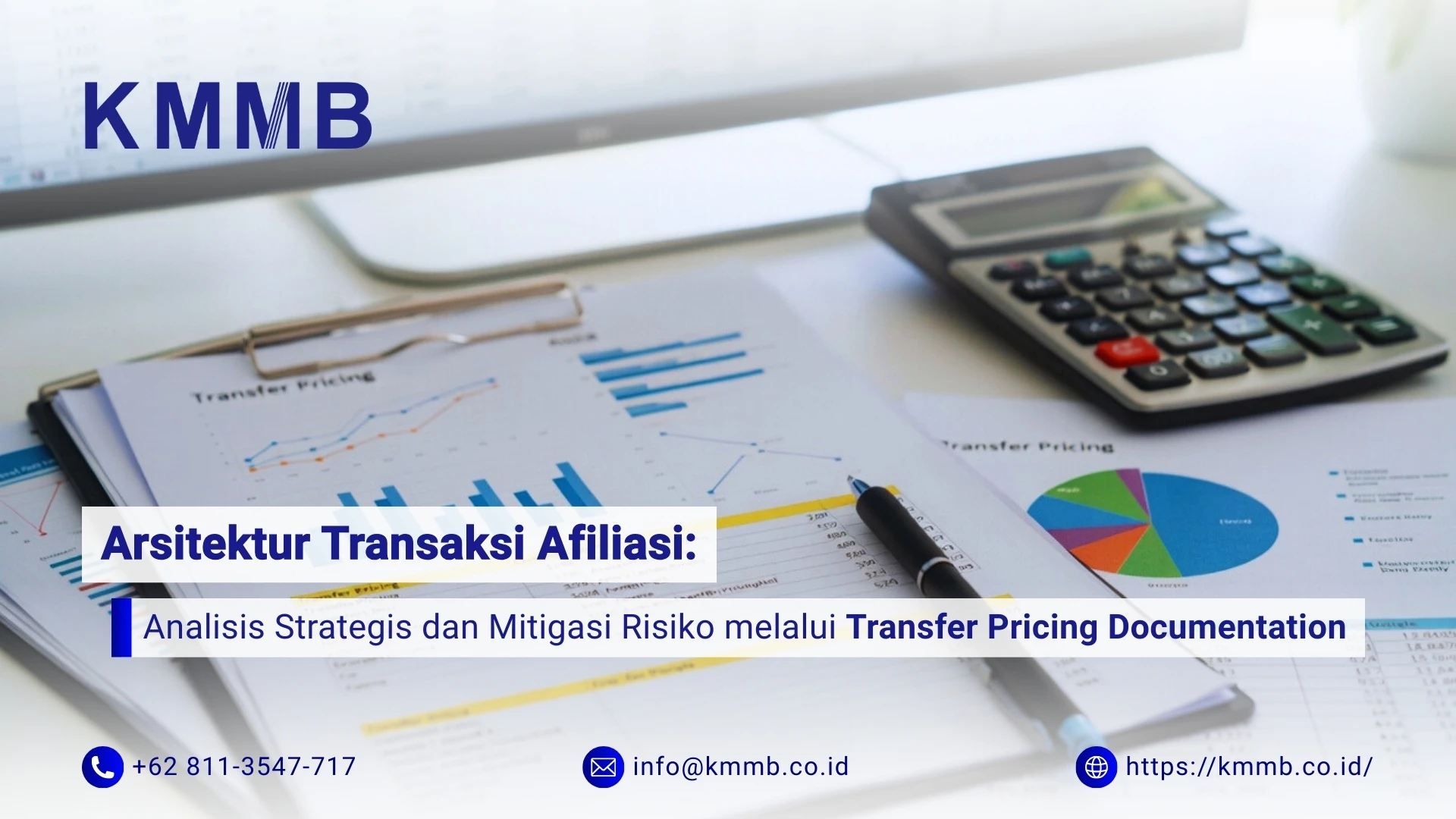 Transfer Pricing Documentation dan Mitigasi Risiko