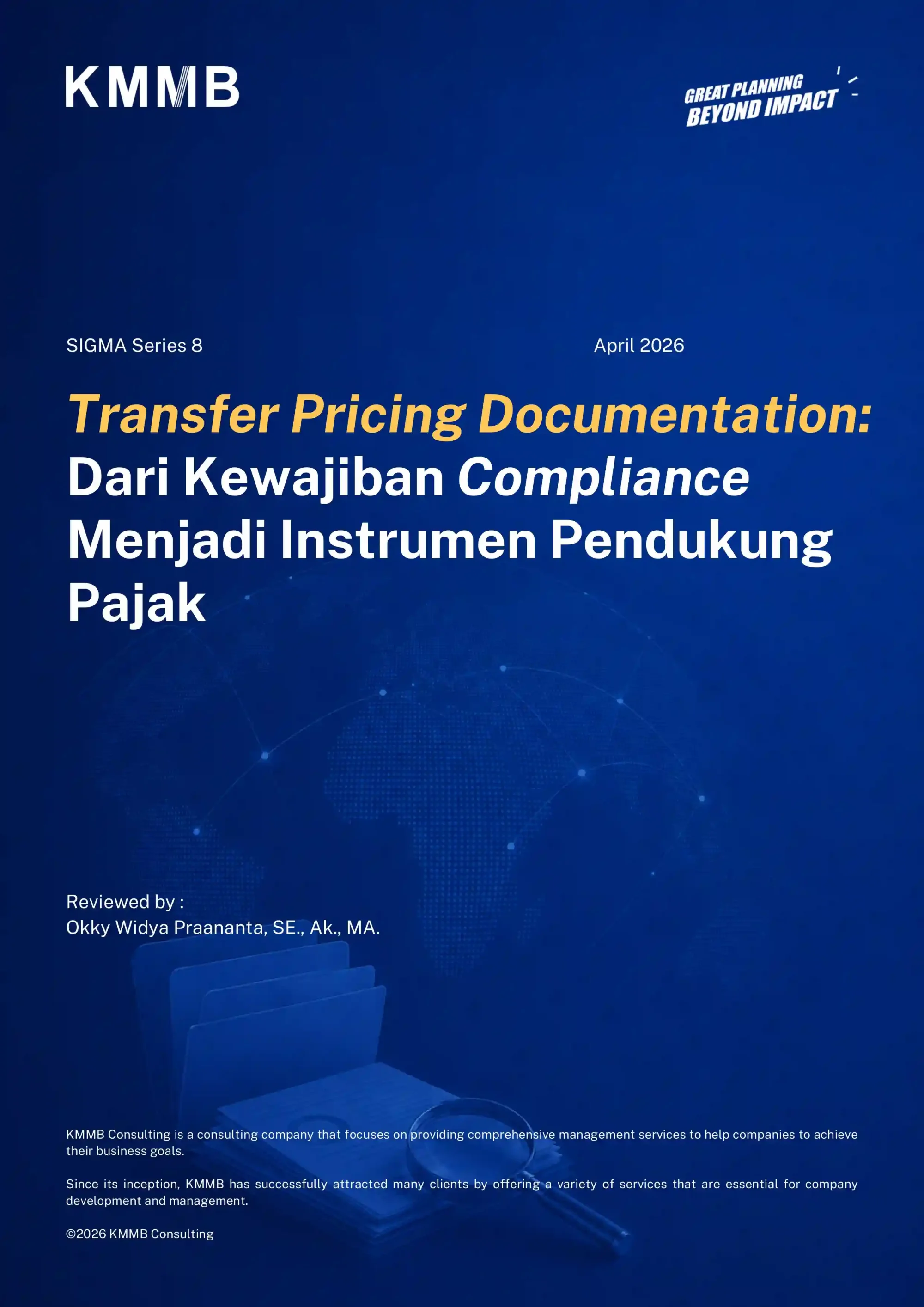 Transfer Pricing Documentation sebagai Pendukung Pajak