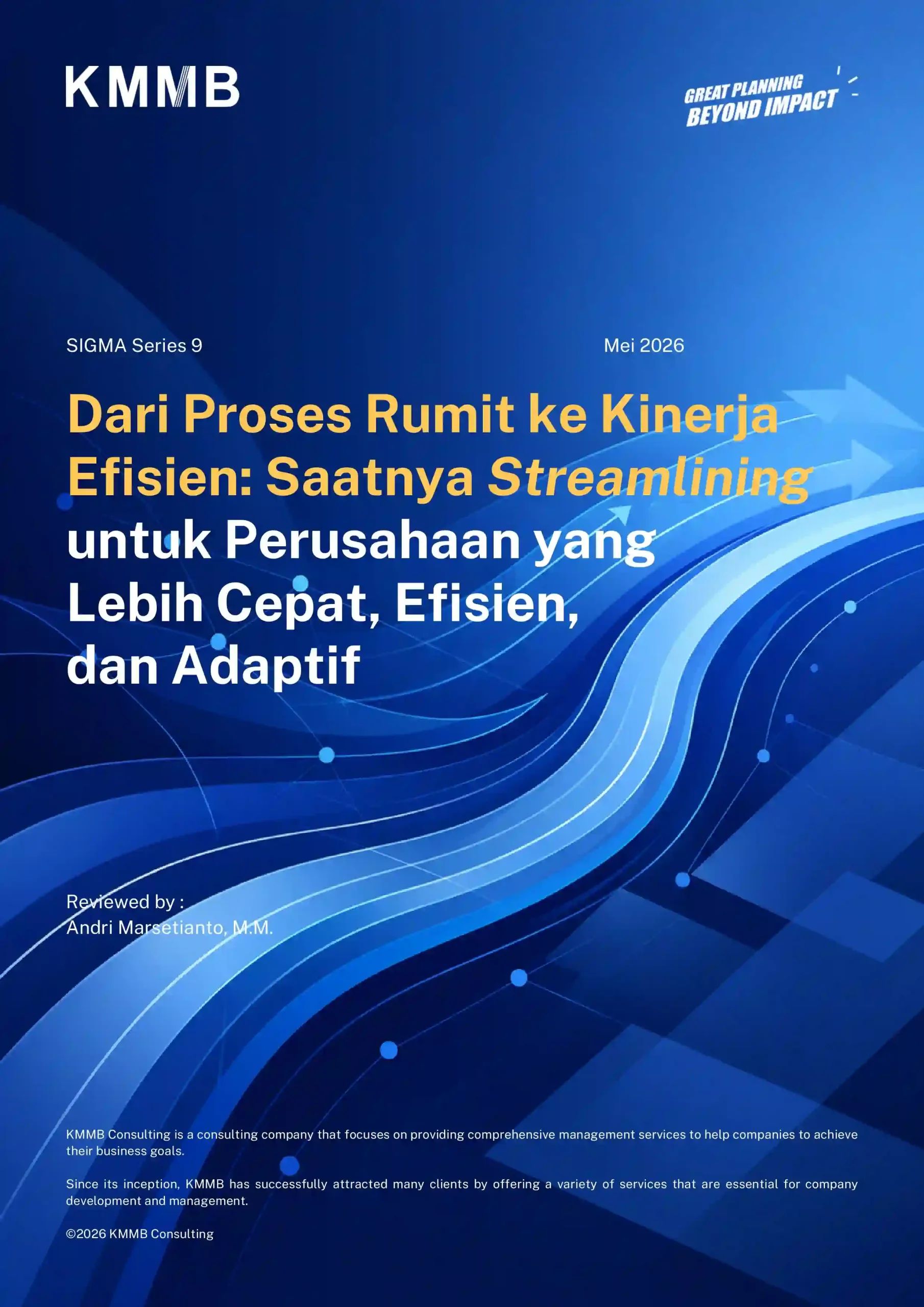 Streamlining Proses Bisnis untuk Efisiensi dan Agility