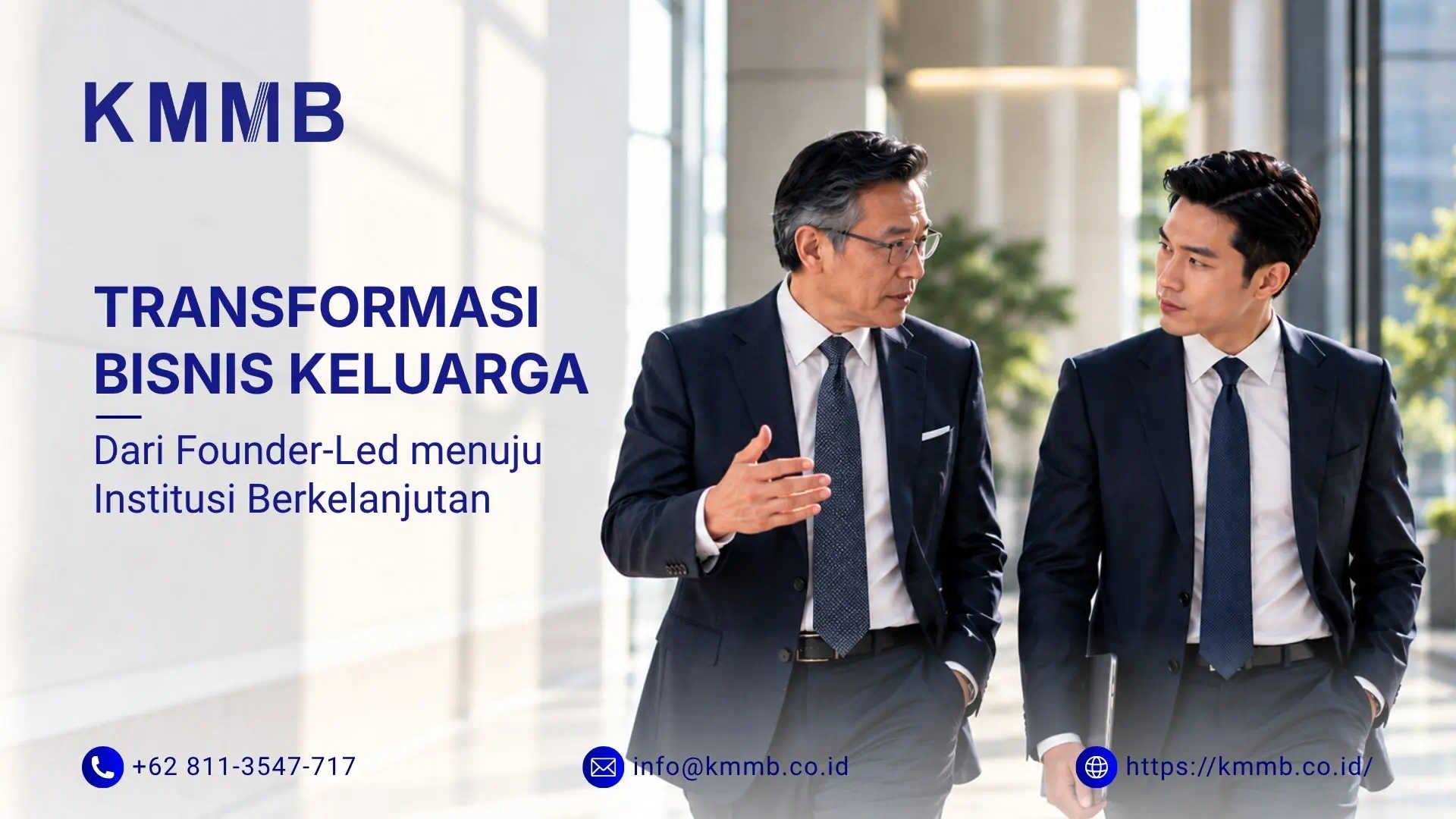 Transformasi Bisnis Keluarga untuk Pertumbuhan Lintas Generasi